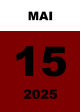 MAI 15 2025